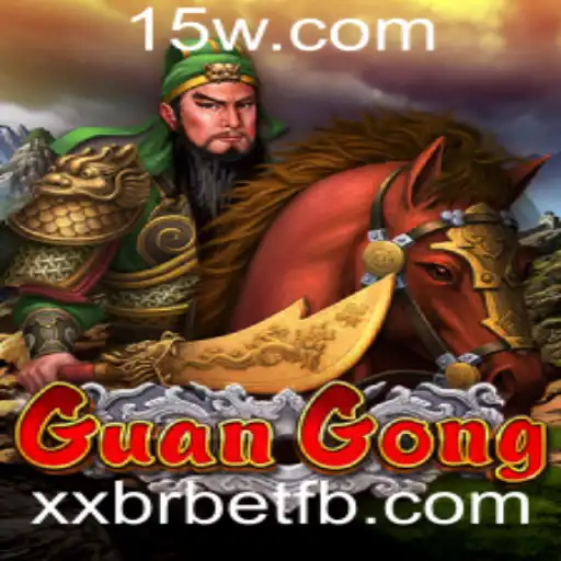 Descubra o Mundo de GuanGong: Um Jogo Fascinante Atraindo Apostadores com xxbr Bet